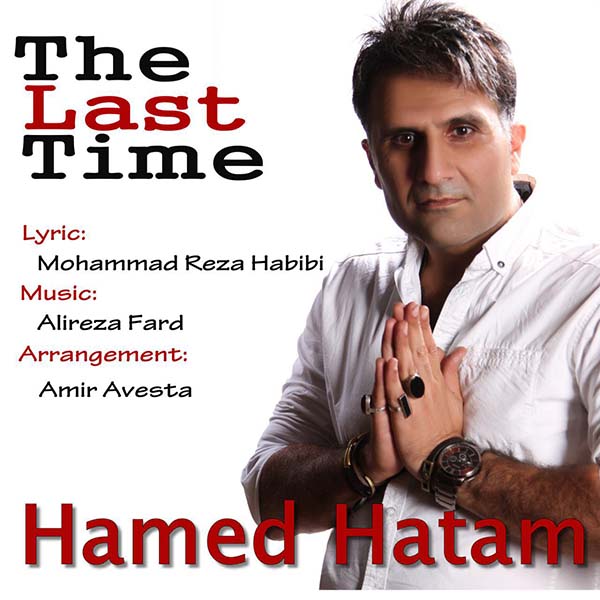 Hamed Hatam The Last Time 
